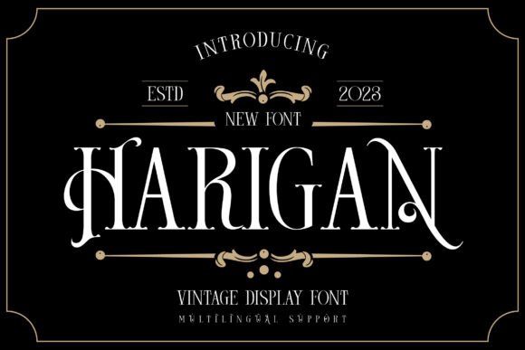 Harigan: A Vintage Display Font with Editorial Soul