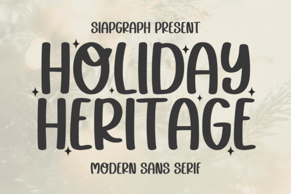 Holiday Heritage: A Playful Sans Serif Font for Small Business Branding