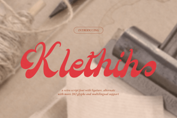 Klethih: A Retro Script Font for Elegant Digital Branding