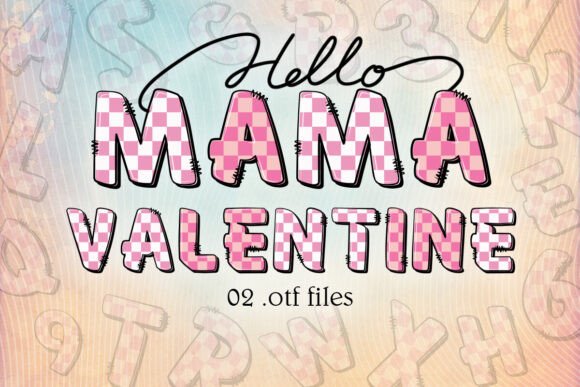 Mama Valentine: A Warm, Hand-Drawn Charm