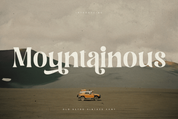 Montainous: A Vintage Serif Font That Anchors Your Campaign Headlines