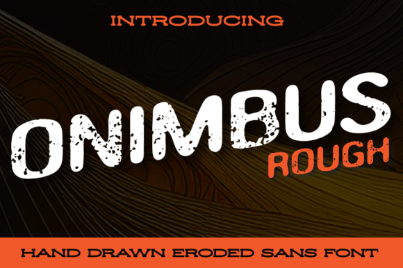 Onimbus Rough: A Sans Serif Font That Commands Attention