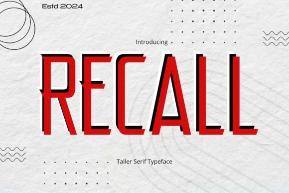 Recall: A Modern Serif Font That Strengthens Your Brand