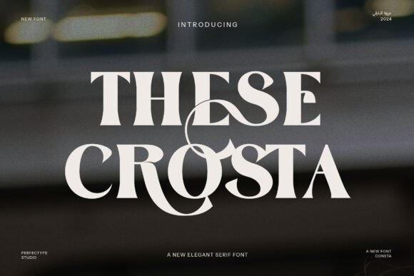 These Crosta: A Refined Serif Font for Modern Web Design